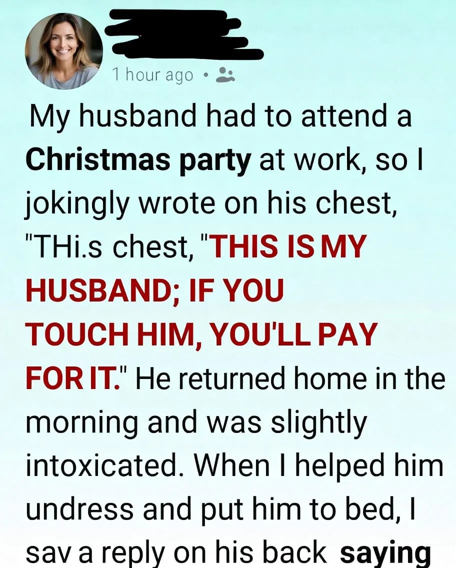 I Wrote a Joke on My Husband’s Chest—What Someone Wrote Back Destroyed My Marriage